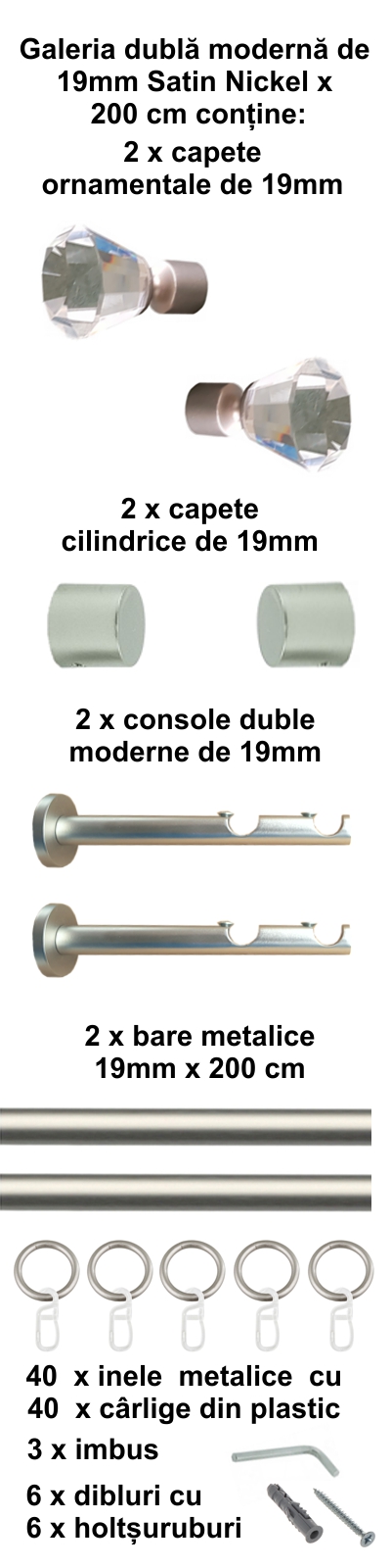 Galerie metalica Cristal dubla moderna 19 mm, satin nichel (argintiu mat) - imagine 4