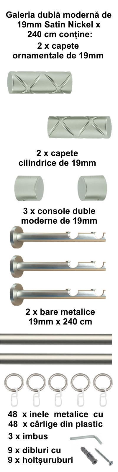 Galerie metalica Ciel dubla moderna 19 mm, satin nichel (argintiu mat) - imagine 5