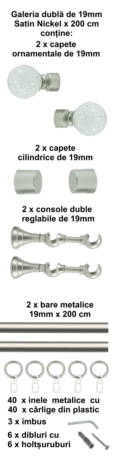 Galerie metalica Buble dubla 19 mm, satin nichel (argintiu mat) - imagine 4