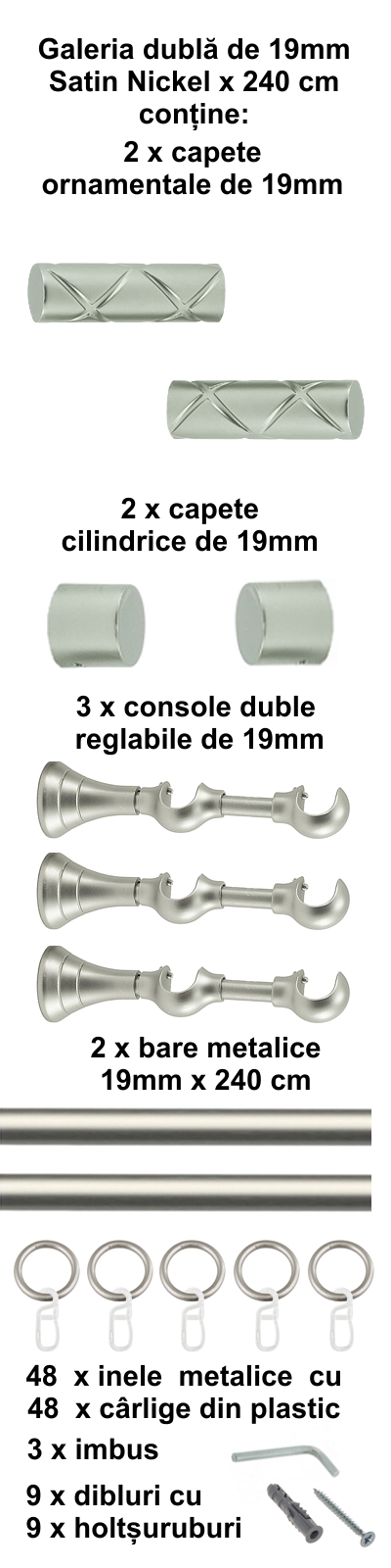 Galerie metalica Ciel dubla 19 mm, satin nichel (argintiu mat) - imagine 5