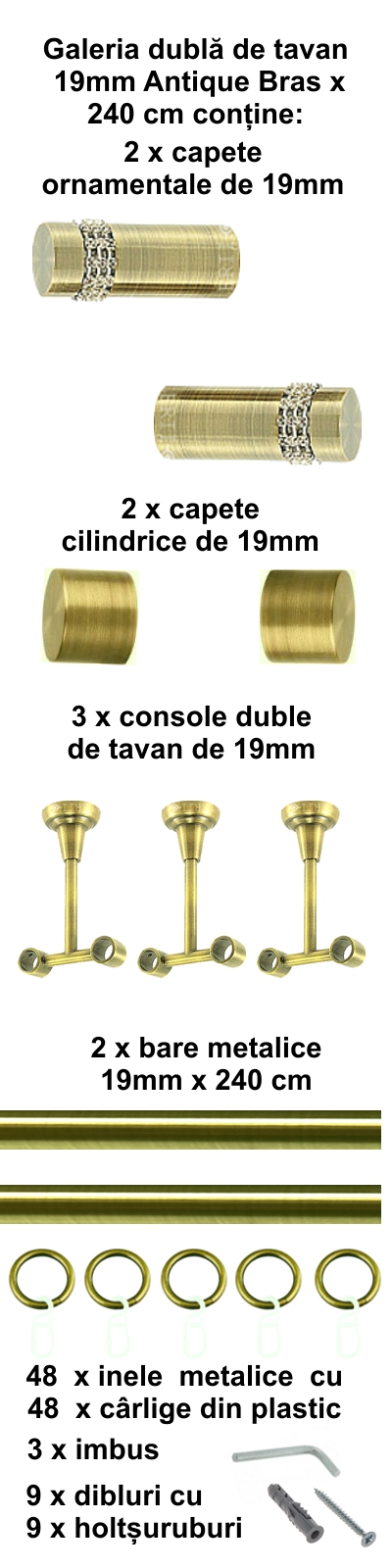 Galerie metalica Dios dubla de tavan 19 mm, antique brass (auriu antic) - imagine 4