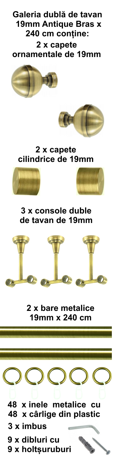 Galerie metalica Kalisto dubla de tavan 19 mm, antique brass (auriu antic) - imagine 2